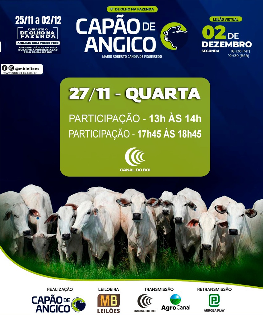 De Olho na Fazenda Capão de Angico nesta quarta-feira no Canal do Boi