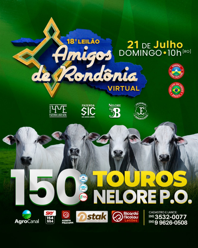 18° Leilão Virtual Amigos de Rondônia - Etapa Touros hoje no Agro Canal