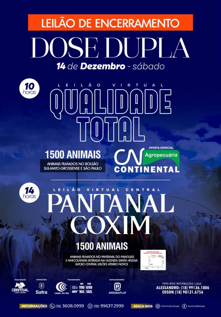 Dose Dupla - Leilão Virtual Qualidade Total hoje às 10h e 14h no Canal do Boi