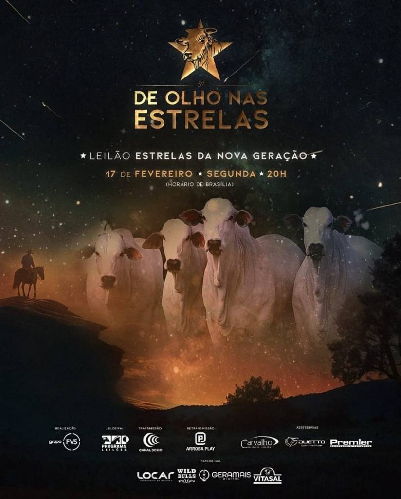 5° De olho nas estrelas - Leilão Estrelas da Nova Geração hoje às 20h no Canal do Boi